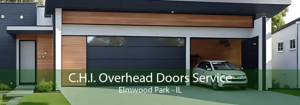 C.H.I. Overhead Doors Service Elmwood Park - IL